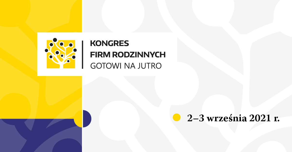 IV edycja Kongresu Firm Rodzinnych